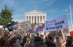 US Supreme Court Topples Roe v. Wade in a Blow to Rights